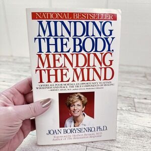 Minding the Body Mending the Mind Joan Borysenko Paperback Self-Help Wellness PB